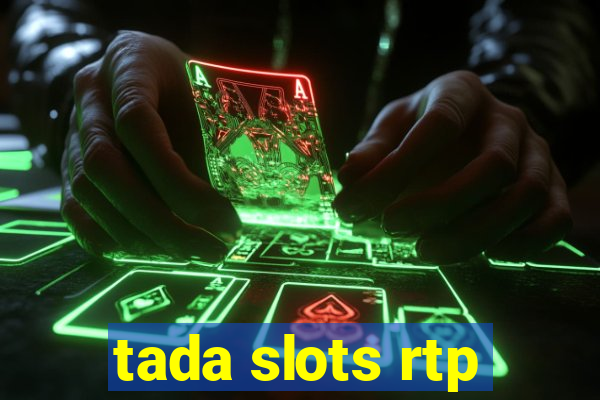 tada slots rtp